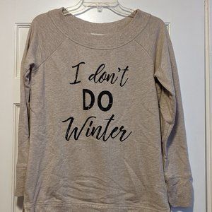 Maurices' Don't Do Winter Sweatshirt